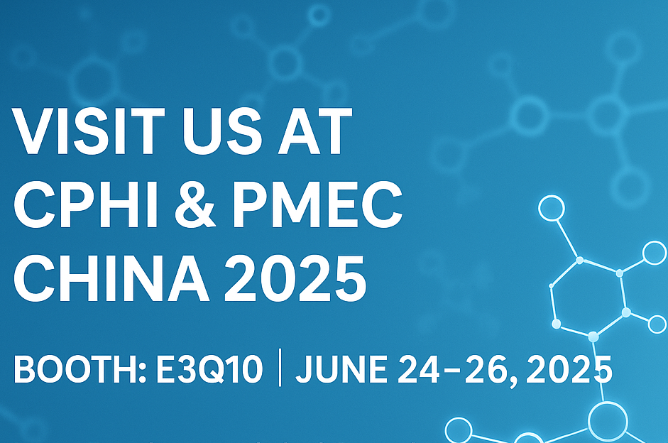 Incontraci al CPHI e PMEC China 2025 - Scopri le nostre nuove API e eccipienti!